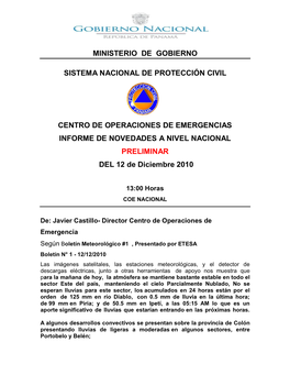Ministerio De Gobierno Sistema Nacional De Protección Civil Centro De Operaciones De Emergencias Informe De Novedades a Nivel