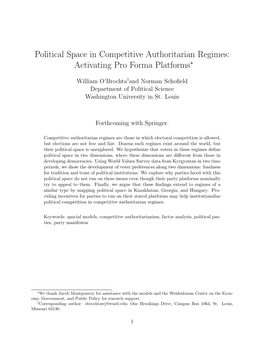 Political Space in Competitive Authoritarian Regimes: Activating Pro Forma Platforms∗