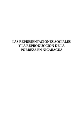 Las Representaciones Sociales Y La Reproducción De La Pobreza En Nicaragua Serra Vázquez, Luis H