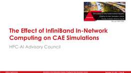 The Effect of Infiniband In-Network Computing on CAE Simulations HPC-AI Advisory Council