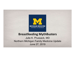 Breastfeeding Mythbusters Julie K