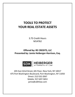Tools to Protect Your Real Estate Assets