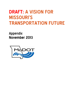 Draft: a Vision for Missouri's Transportation Future
