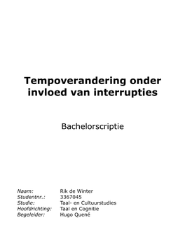 Tempoverandering Onder Invloed Van Interrupties