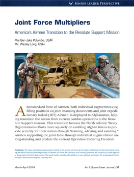 Joint Force Multipliers: America's Airmen Transition to the Resolute