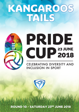 Kangaroos Tails Pride 23 June Cup 2018