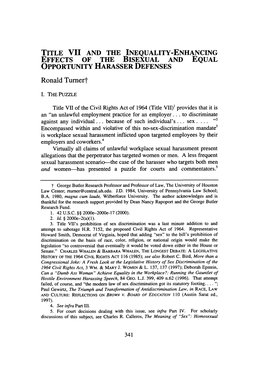 TITLE VII and the INEQUALITY-ENHANCING EFFECTS of the BISEXUAL and EQUAL OPPORTUNITY HARASSER DEFENSES Ronald Turnert