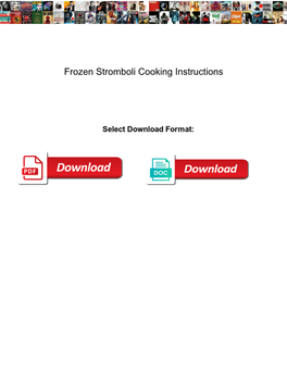 Frozen Stromboli Cooking Instructions