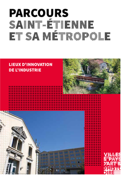 Parcours Saint-Étienne Et Sa Métropole