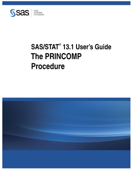 The PRINCOMP Procedure This Document Is an Individual Chapter from SAS/STAT® 13.1 User’S Guide