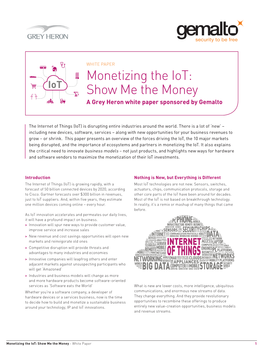 Monetizing the Iot: Show Me the Money