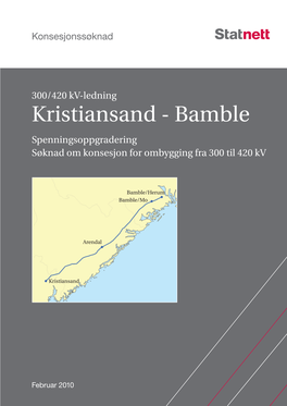 Konsesjonssoknad Kristiansand-Bamle