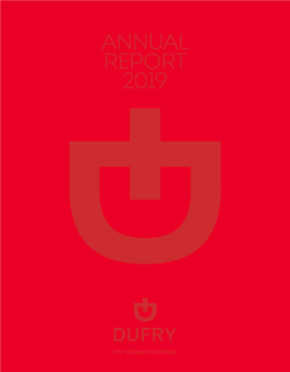 Annual Report 2019 Dufry Group – a Leading Global Travel Retailer