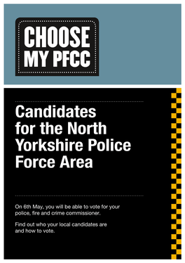 Candidates for the North Yorkshire Police Force Area