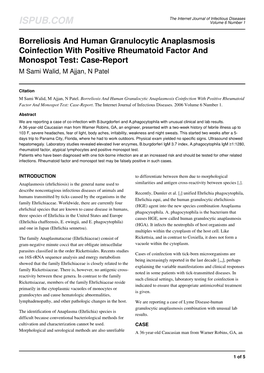 Borreliosis and Human Granulocytic Anaplasmosis Coinfection with Positive Rheumatoid Factor and Monospot Test: Case-Report M Sami Walid, M Ajjan, N Patel