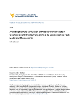 Analyzing Fracture Stimulation of Middle Devonian Strata in Clearfield County Ennsylvp Ania Using a 3D Geomechanical Fault Model and Microseismic