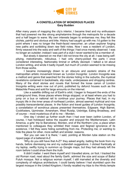 A CONSTELLATION of WONDROUS PLACES Gary Budden After Many Years of Mapping the City's Interior, I Became Tired and My Enthusia