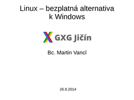 Linux – Bezplatná Alternativa K Windows