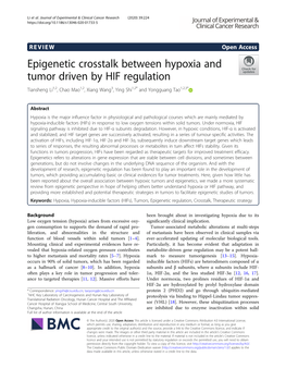 Epigenetic Crosstalk Between Hypoxia and Tumor Driven by HIF Regulation Tiansheng Li1,2, Chao Mao1,2, Xiang Wang3, Ying Shi1,2* and Yongguang Tao1,2,3*