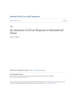 An American Civil Law Response to International Terror Jerome L