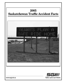 2005 Saskatchewan Traffic Accident Facts