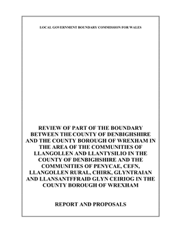 Review of Part of the Boundary Between Thecounty of Denbighshire and the County Borough of Wrexham in the Area of the Communitie