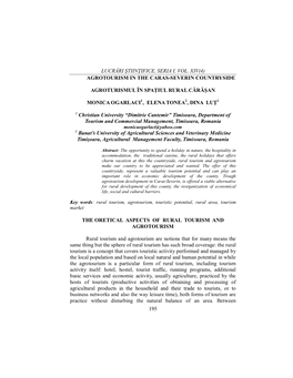 Lucrări Ştiin Ifice, Seria I, Vol. Xiv(4) 195 Agrotourism in the Caras-Severin Countryside Agroturismul În Spa Iul Rural