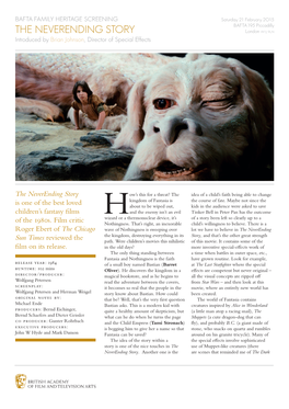 The Neverending Story London W1J 9LN Introduced by Brian Johnson, Director of Special Effects