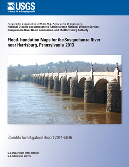 Flood-Inundation Maps for the Susquehanna River Near Harrisburg, Pennsylvania, 2013