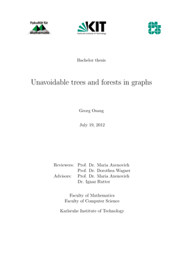 Unavoidable Trees and Forests in Graphs