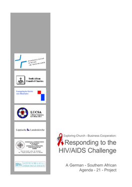 Responding to the HIV/AIDS Challenge“ - a Summary