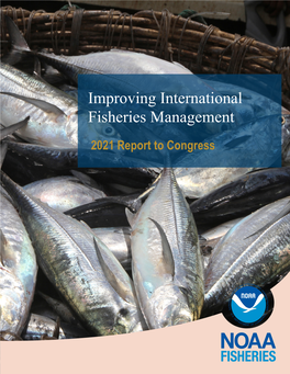 2021 Report to Congress on Improving International Fisheries