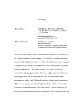 ABSTRACT Title of Thesis: CREATING a WEAVING URBANISM for the WEAVERS WHO WEAVE for LIVELIHOOD Mohit Ramniklal Dobariya, Maste