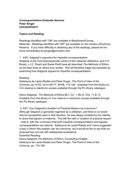 Consequentialism Graduate Seminar Peter Singer CHV523/PHI517 Topics and Reading Readings Identified with “CM” Are Available