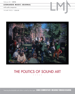 Leonardo Music Journal 25: "Politics of Sound Art"