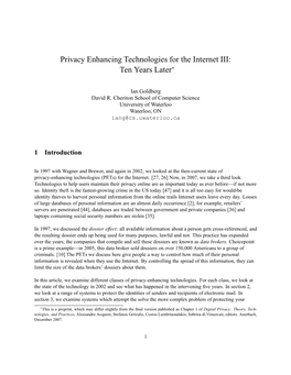 Privacy Enhancing Technologies for the Internet III: Ten Years Later∗