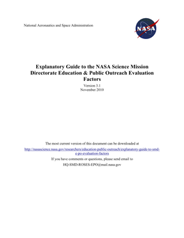 Explanatory Guide to the NASA Science Mission Directorate Education & Public Outreach Evaluation Factors Version 3.1 November 2010