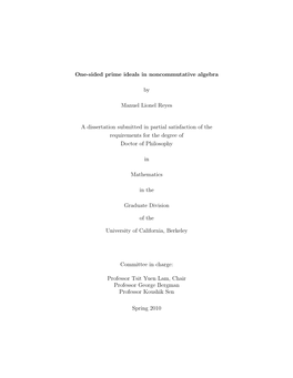 One-Sided Prime Ideals in Noncommutative Algebra by Manuel Lionel Reyes a Dissertation Submitted in Partial Satisfaction Of