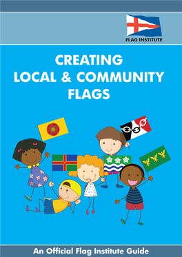 Creating Local & Community Flags