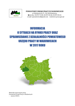 Informacja O Sytuacji Na Rynku Pracy Oraz Sprawozdanie Z Działalności Powiatowego Urzędu Pracy W Wadowicach W 2017 Roku