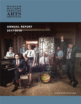 Munson-Williams-Proctor Arts Institute Annual Report 2017-2018