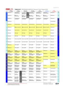 CNN/US HD PROGRAM SCHEDULE （Summer Time） August 2019