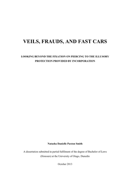 Veils, Frauds, and Fast Cars