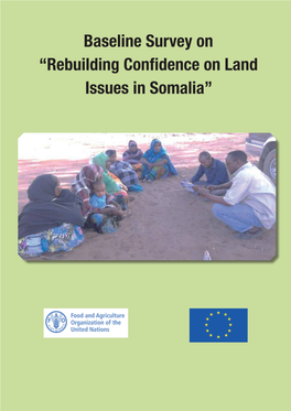 Rebuilding Confidence on Land Issues in Somalia”
