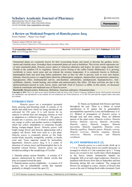 A Review on Medicinal Property of Hamelia Patens Jacq Preeti Chauhan1*, Manju Vyas Singh2