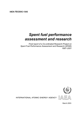 Spent Fuel Performance Assessment and Research