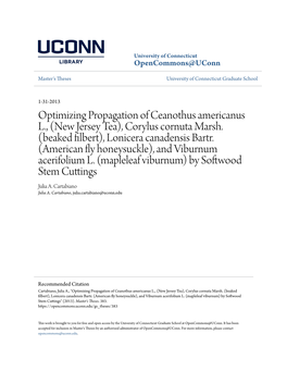 Optimizing Propagation of Ceanothus Americanus L., (New Jersey Tea), Corylus Cornuta Marsh