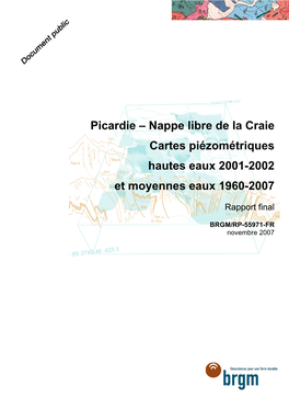 Picardie – Nappe Libre De La Craie Cartes Piézométriques Hautes Eaux 2001-2002 Et Moyennes Eaux 1960-2007 Rapport Final
