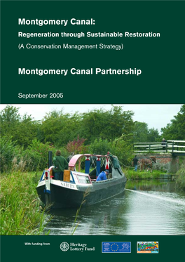 Montgomery Canal: Regeneration Through Sustainable Restoration (A Conservation Management Strategy)