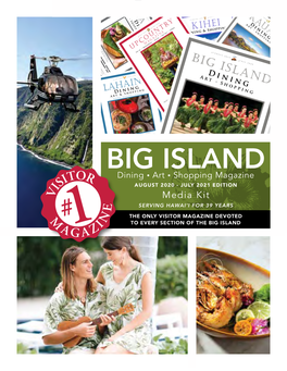 Big Island Dining • Art • Shopping 2020 Media